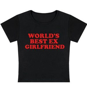 World's Best Ex Girlfriend Slogan Top | Trendy Y2K Outfits for Women